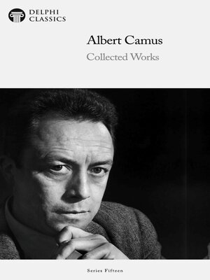cover image of Delphi Collected Works of Albert Camus Illustrated